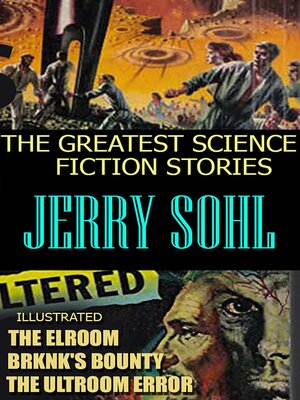 cover image of Jerry Sohl. the Greatest Science Fiction Stories